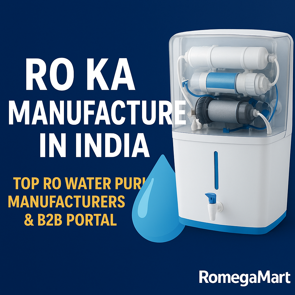 RO ka Manufacture in India | Top RO Water Purifier Manufacturers & B2B Portal