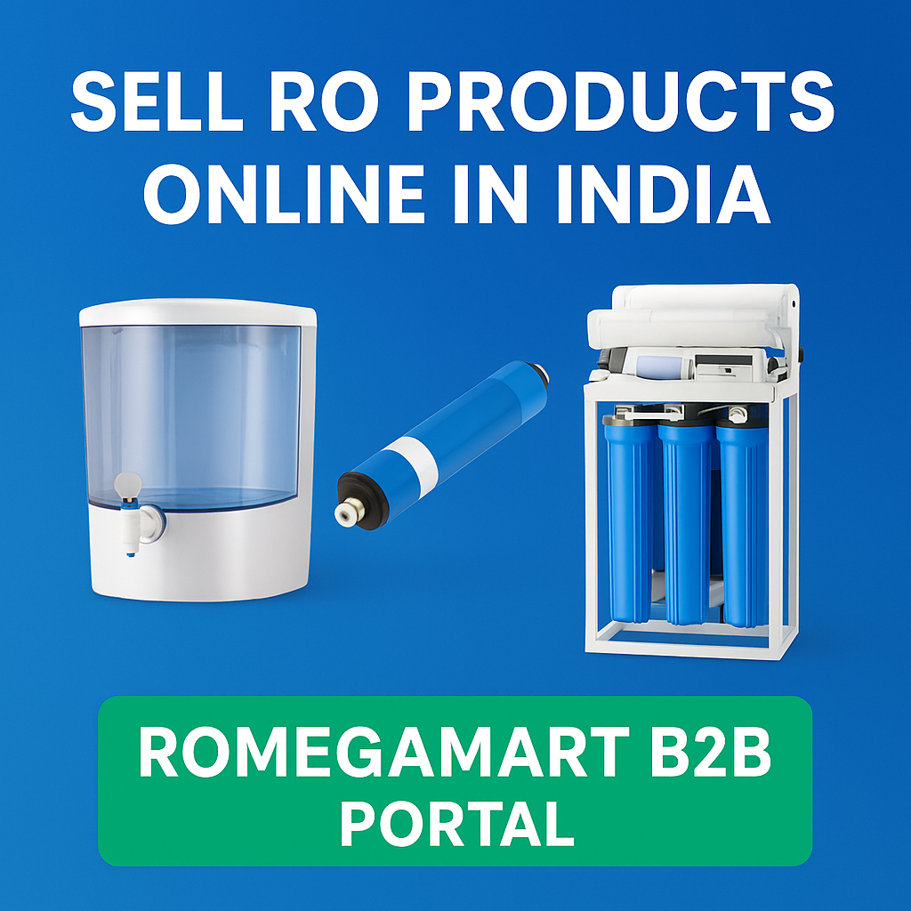 How to Sell RO Products in India – Step-by-Step Process to Start Online with Romegamart