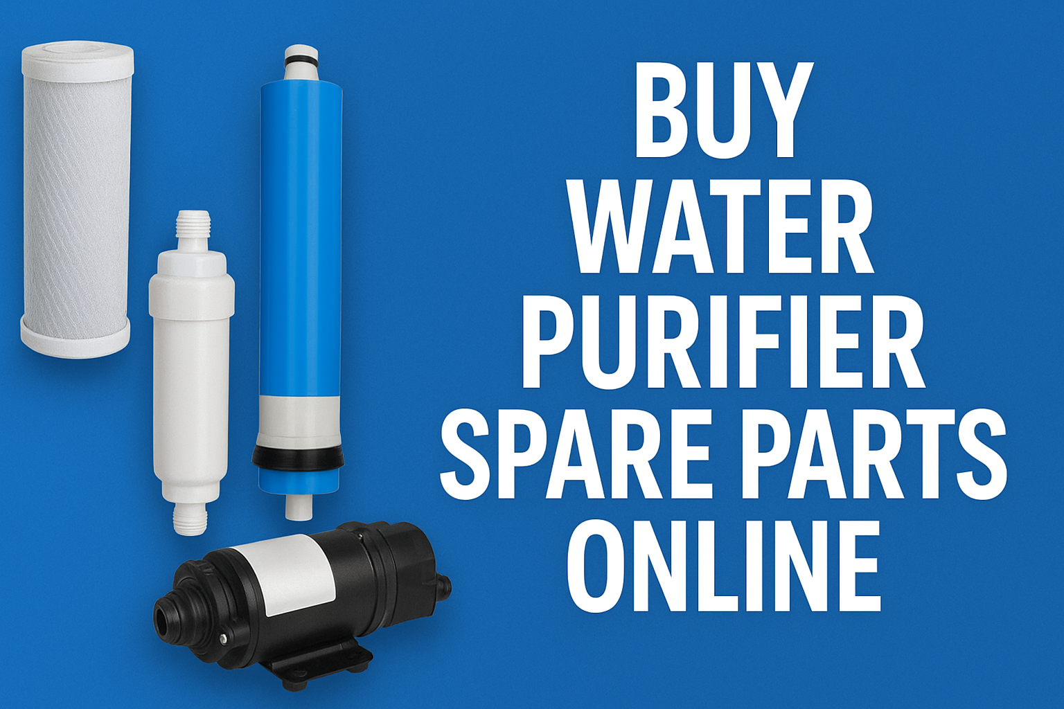 Buy Water Purifier Spare Parts Online | Wholesale RO Accessories & RO Membranes in India