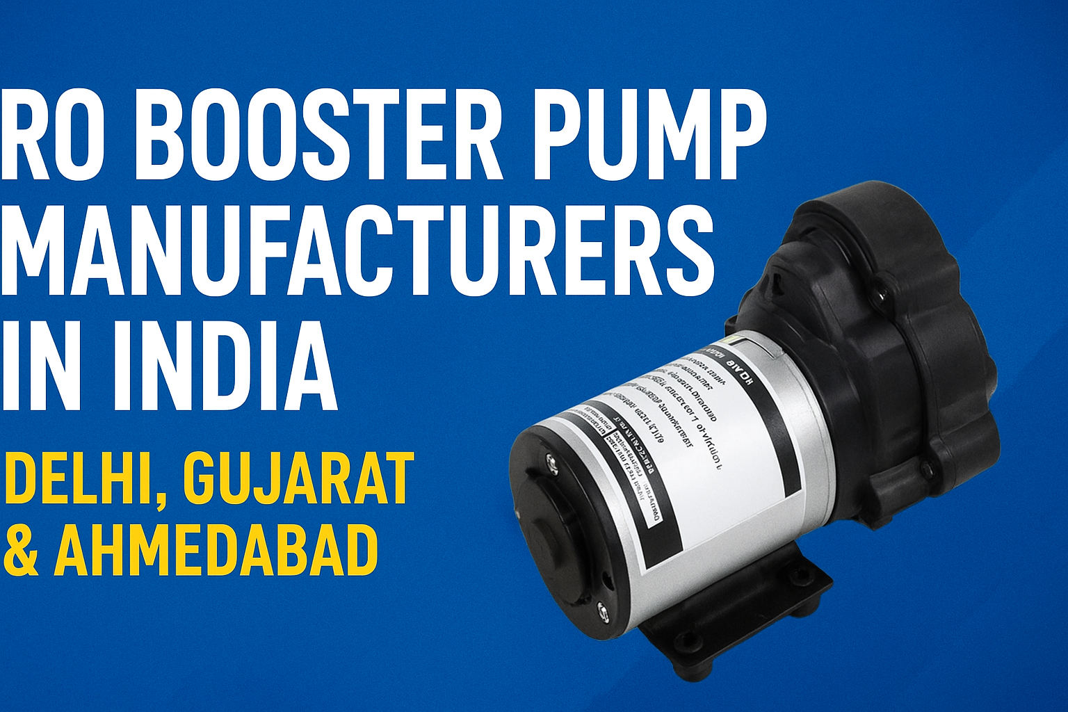 RO Booster Pump Manufacturers in India | Delhi, Gujarat & Ahmedabad